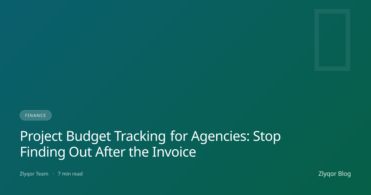 Project Budget Tracking for Agencies: Stop Finding Out After the Invoice