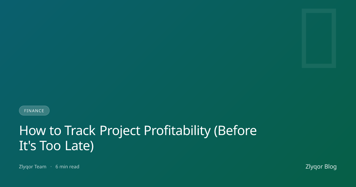 How to Track Project Profitability (Before It's Too Late)
